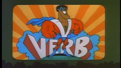Schoolhouse Rock ... Verb Thats Whats Happening
