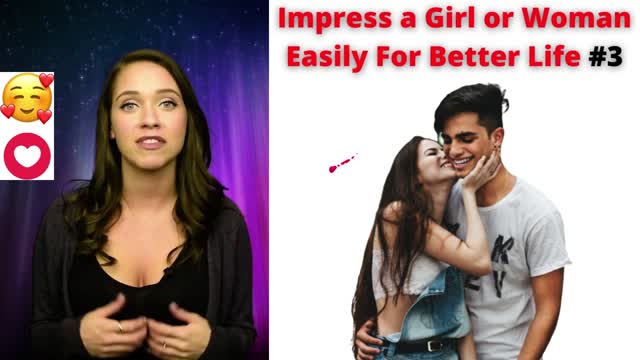 How to Date a Girl or Woman | Attract a girl or woman #2