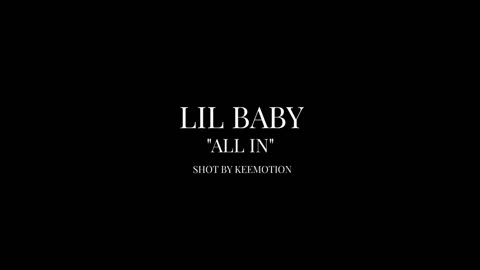 Lil Baby - All in