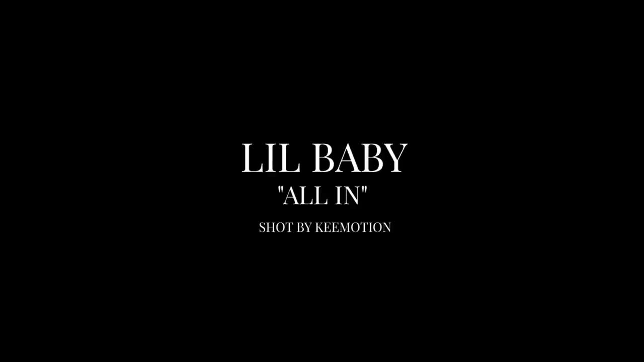 Lil Baby - All in