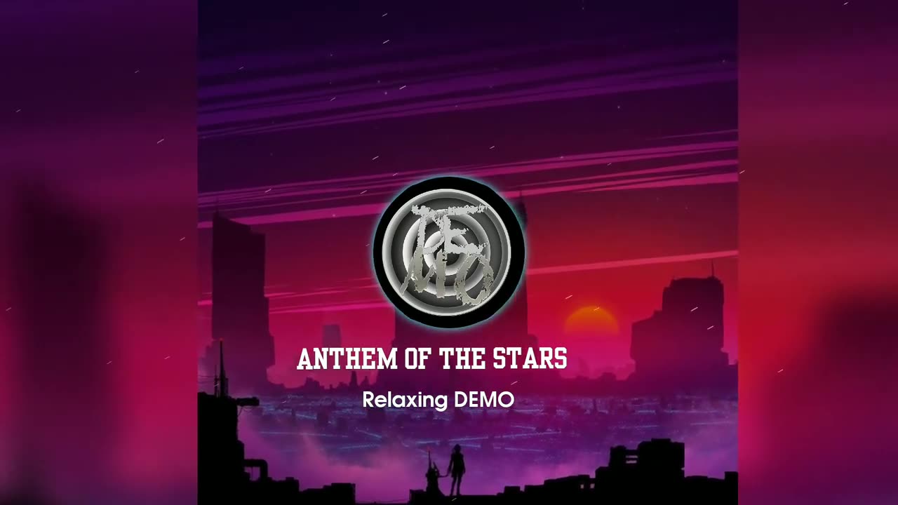 Relaxing DEMO - Anthem of the Stars