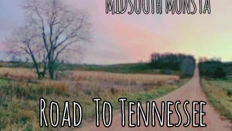 Midsouth Monsta "Road To Tennessee" EP (Full)