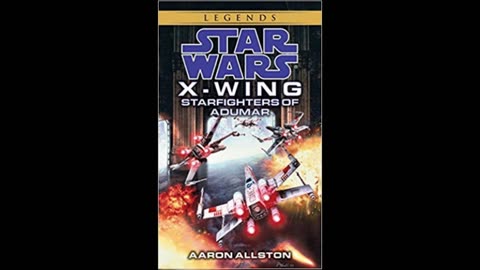 Star Wars X-Wing Series Book 9: Starfighters of Adumar