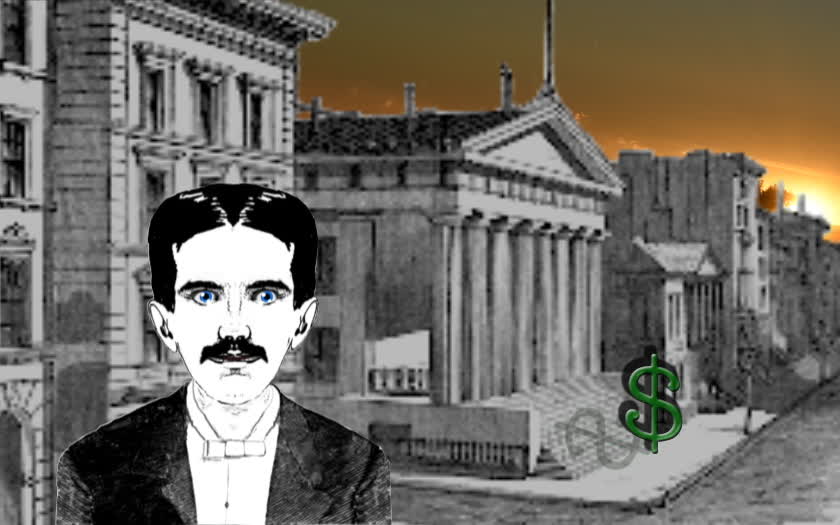 Nikola Tesla - Money