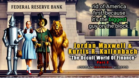 Jordan Maxwell Interviews Kurtis R. Kallenbach "The Occult World of Finance" P2 MUST HEAR