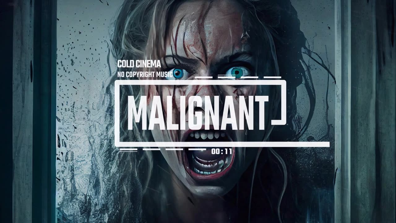 Cold Cinema: Tense Horror Intro - Malignant