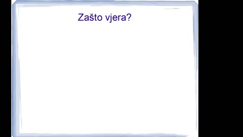 Zašto vjera?