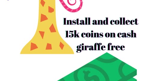 Cash Giraffe Play and Earn Rewards