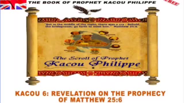 Book of prophet kacou philippe chapter 06 in English