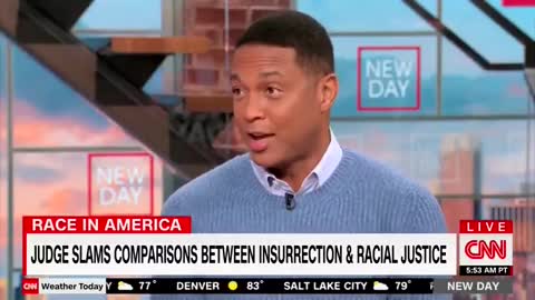 Dummy Don Lemon Believes Jan 6 Worse Than the Unprecedented Destruction Caused by BLM