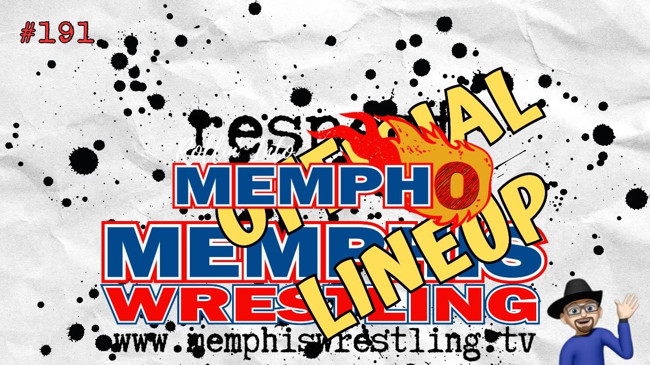 OFFICIAL LINEUP #191 MEMPHIS WRESTLING!