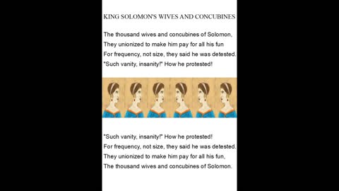 KING SOLOMON OF ISRAEL'S THOUSAND WIVES & CONCUBINES MAKE AN ISRAELI UNION, A DOUBLE CLERIHEW POEM SUNG ACAPELLA