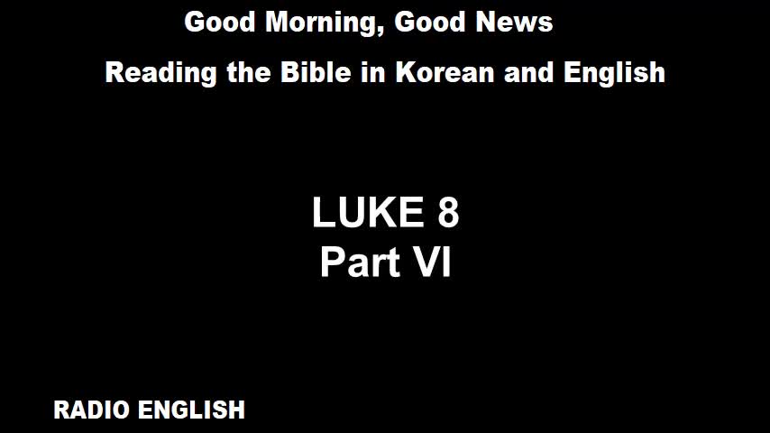 Radio English | Luke 8 | Part VI