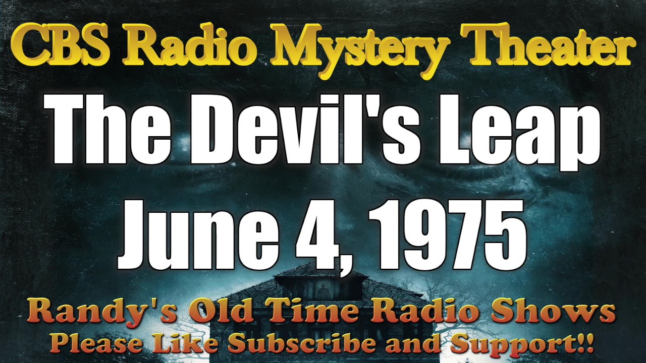 75-06-04 CBS Radio Mystery Theater Devil's Leap