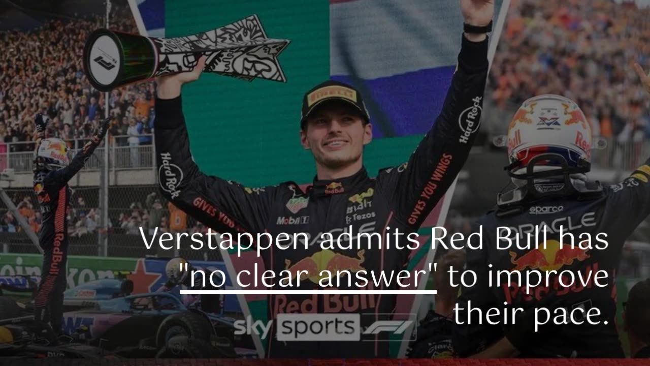 Max Verstappen says Red Bull have 'no clear answer' to improve 'slow car' at Zandvoort