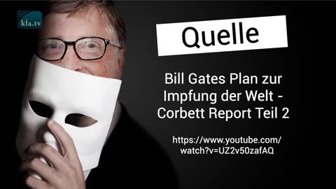 Wer ist Bill Gates Teil 2 - Die ganze Welt impfen