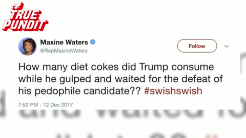 Waters: How many Diet Cokes did Trump drink while waiting for his 'pedophile candidate' to lose?