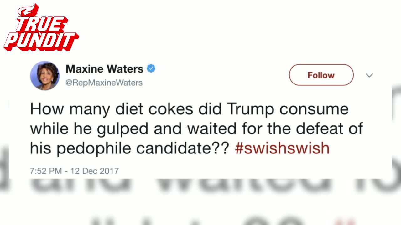 Waters: How many Diet Cokes did Trump drink while waiting for his 'pedophile candidate' to lose?