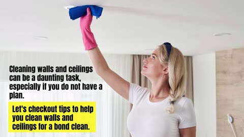 How To Clean Walls And Ceilings For A Bond Clean