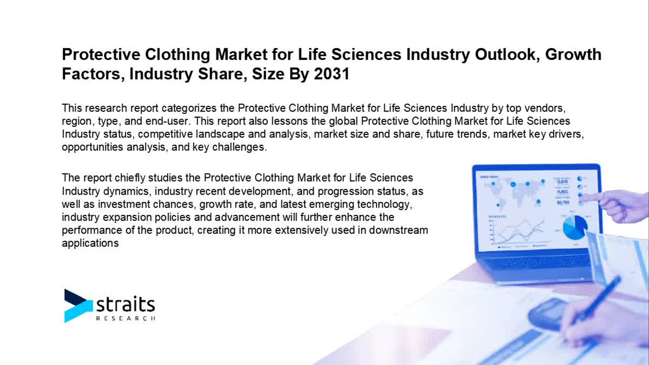 Protective Clothing Market for Life Sciences Industry Growth Prospects