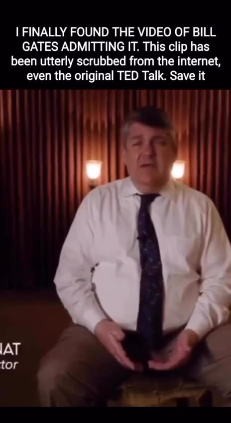 BILL GATES ADMITTING TO THE DEPOPULATION AGENDA