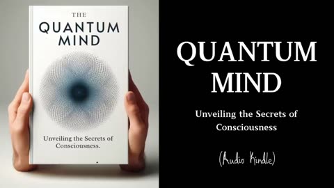 Quantum Mind: Unveiling the Secrets of Consciousness