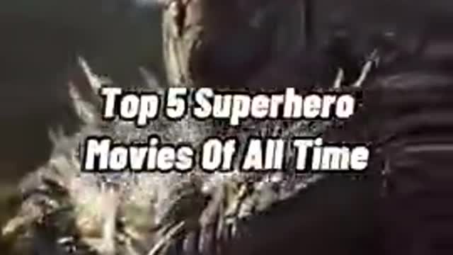 Top 5 Superhero movies of all time_batch