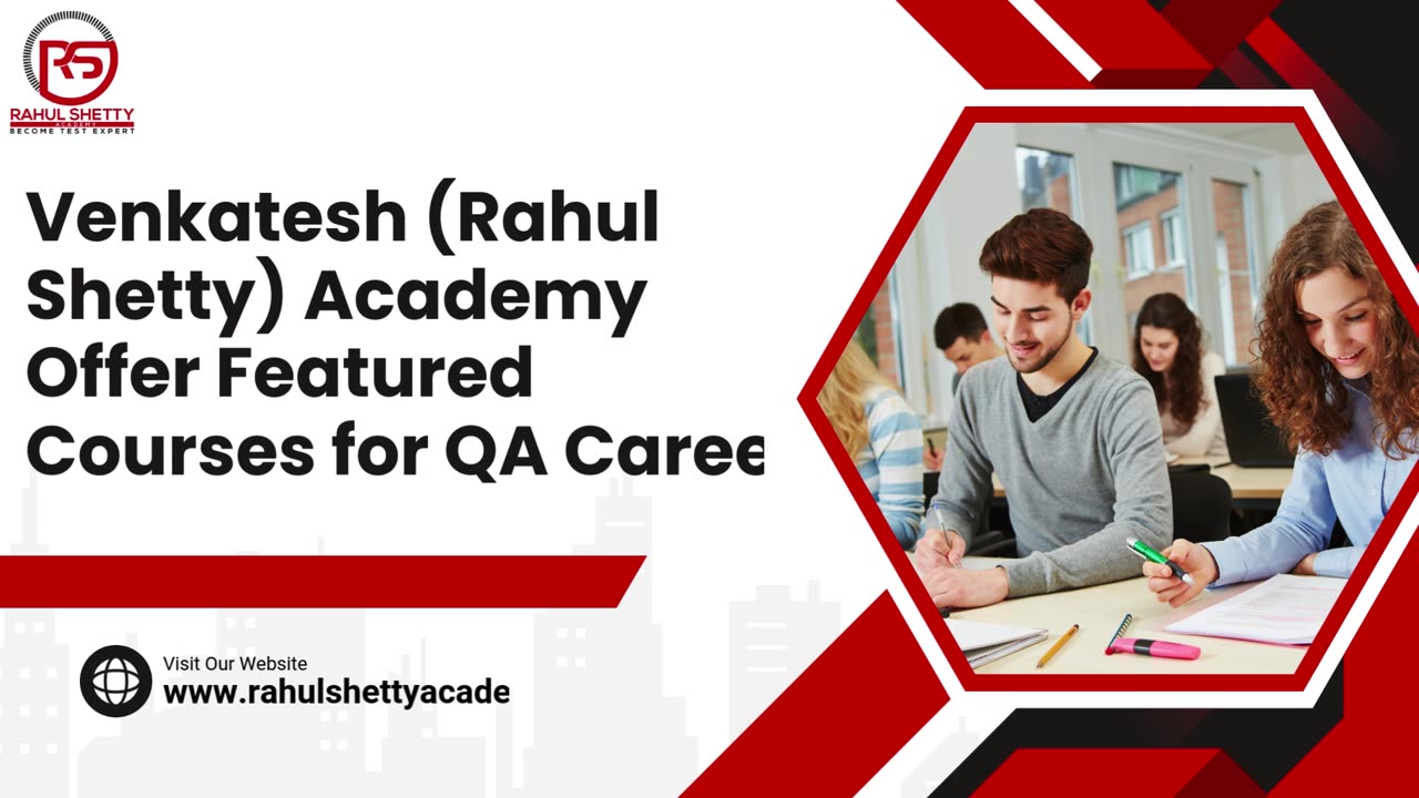 Venkatesh (Rahul Shetty) Academy Offer Featured Courses for QA Career