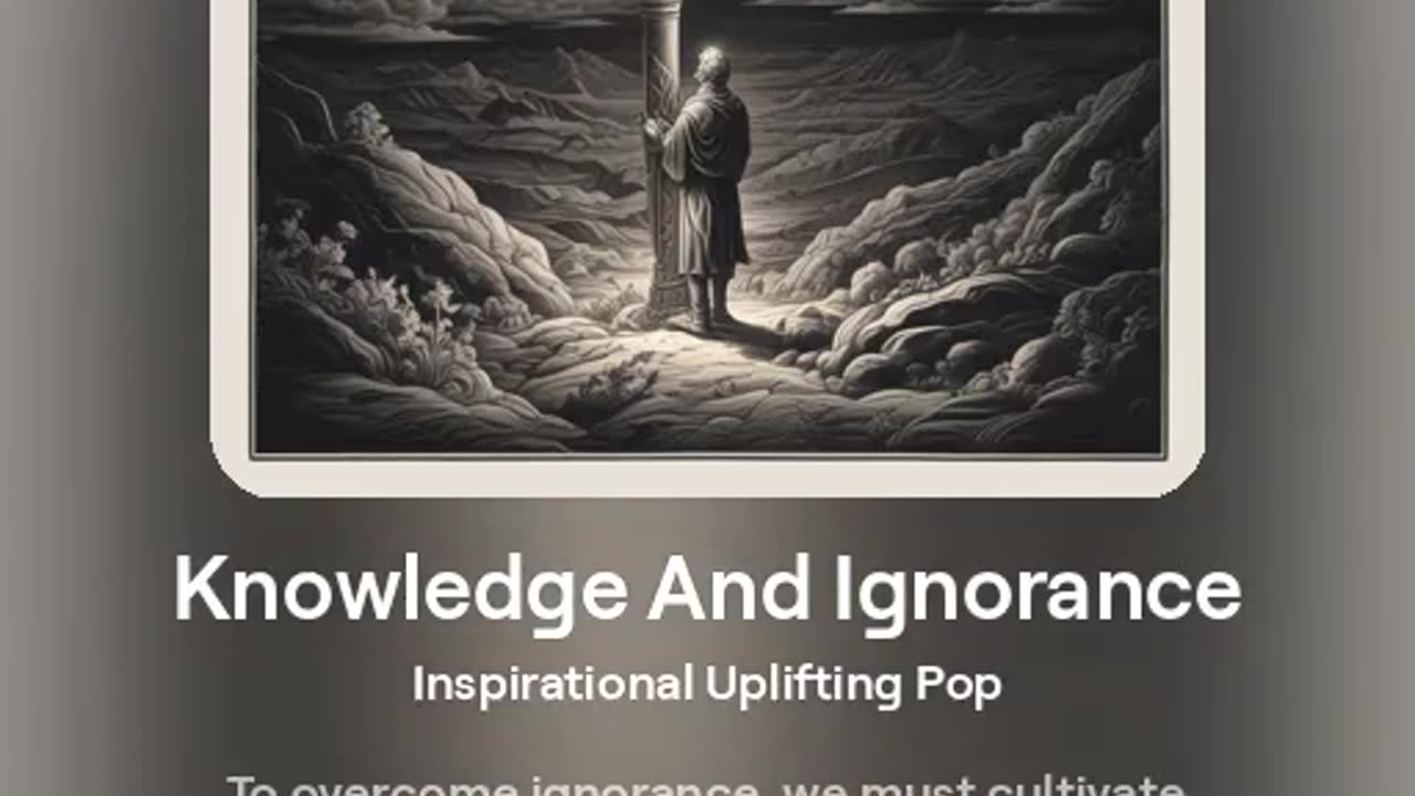 Knowledge And Ignorance