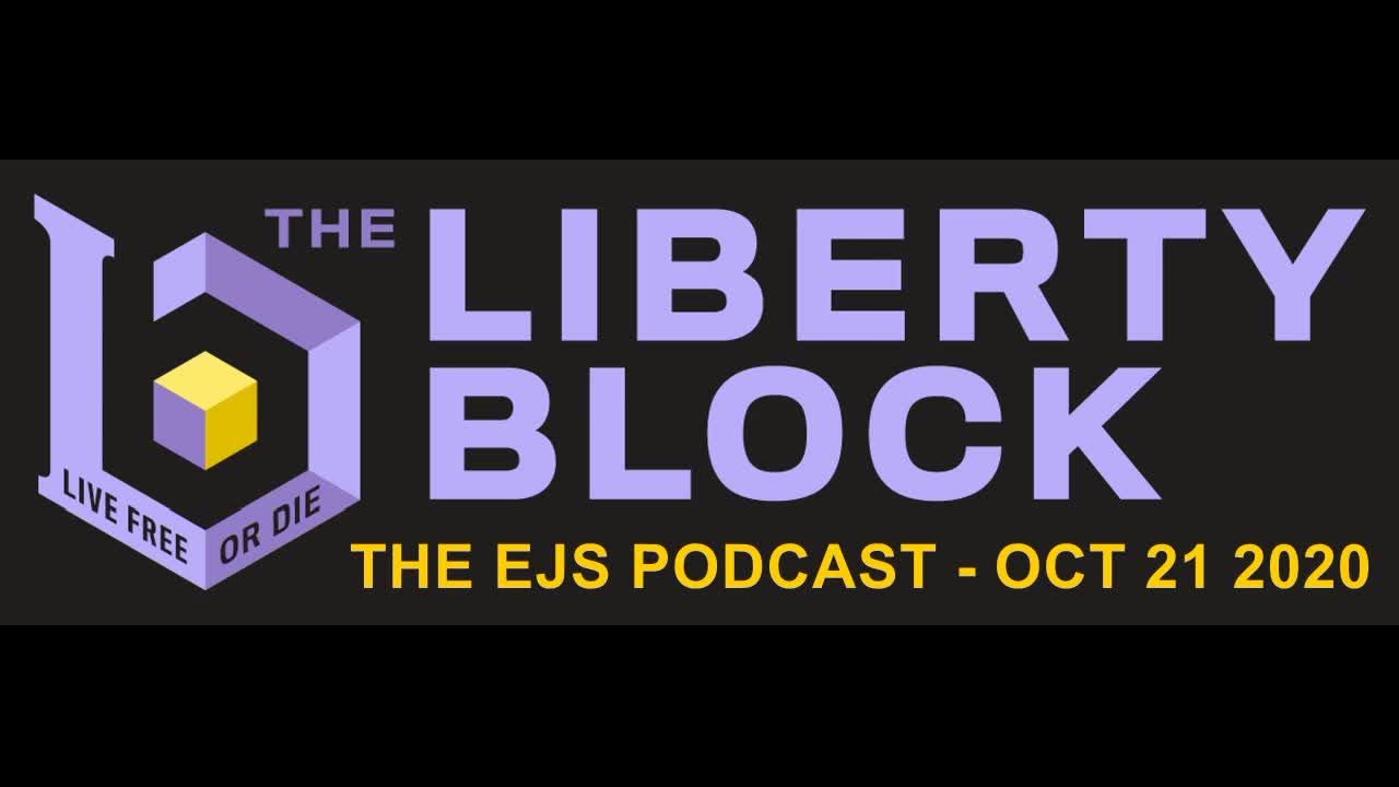 The EJS Podcast on The Liberty Block - Episode #18