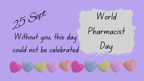 World Pharmacist Day, 25 Sept