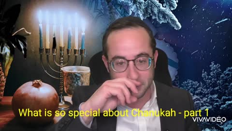 What is so special about Chanukah - part 1