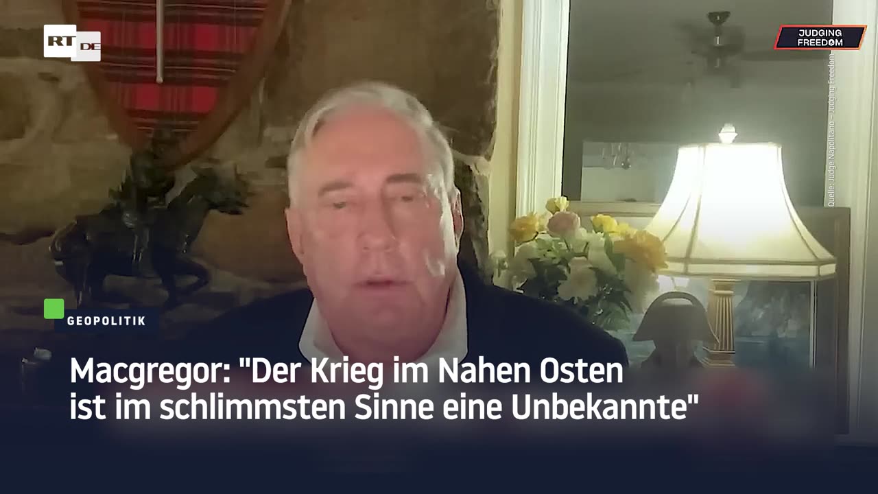 Macgregor: "Der Krieg im Nahen Osten ist im schlimmsten Sinne eine Unbekannte"