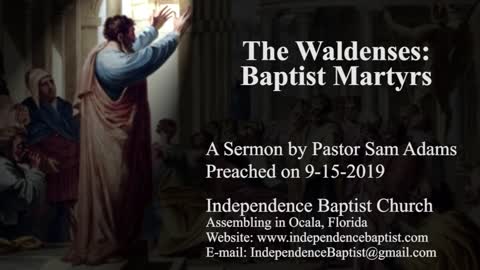 The Waldenses: Baptist Martyrs