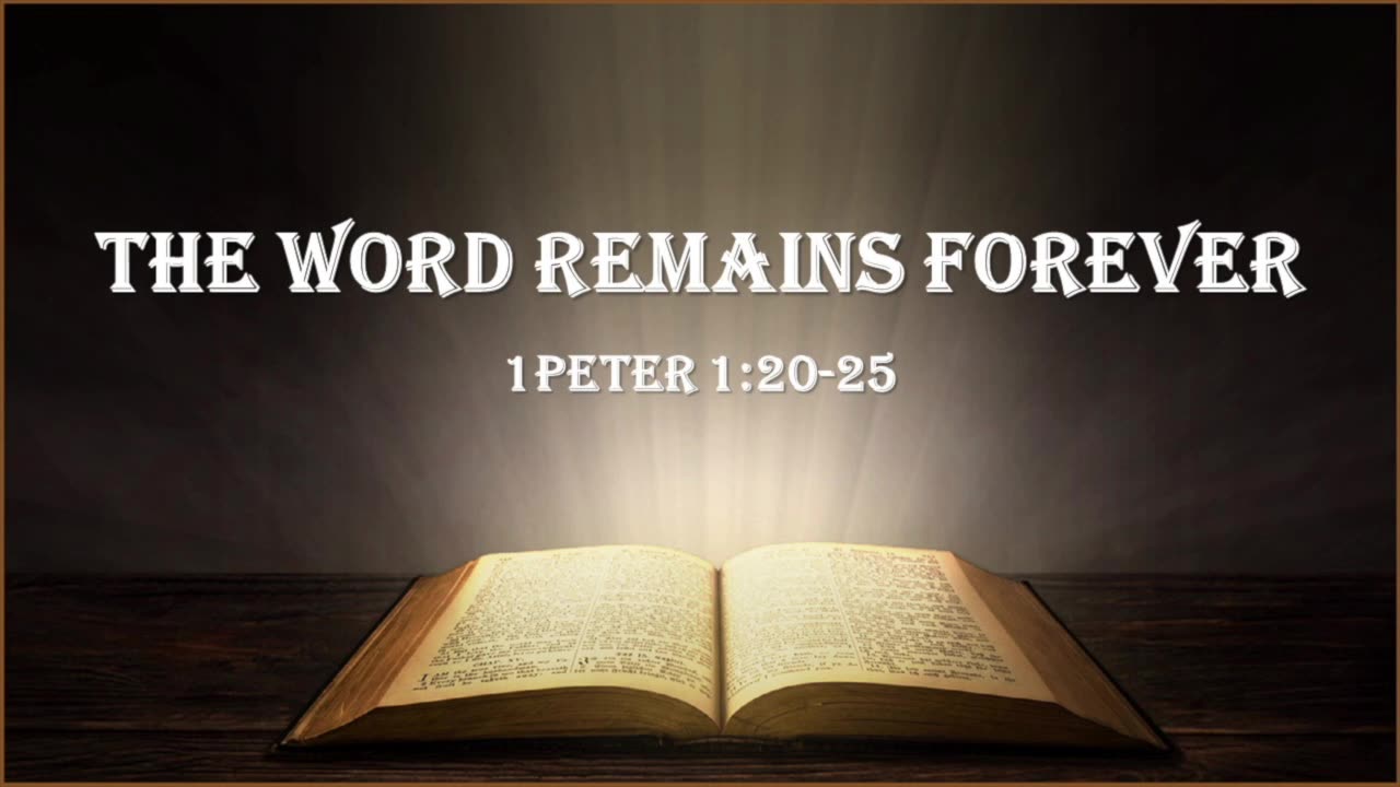 The Word Remains Forever