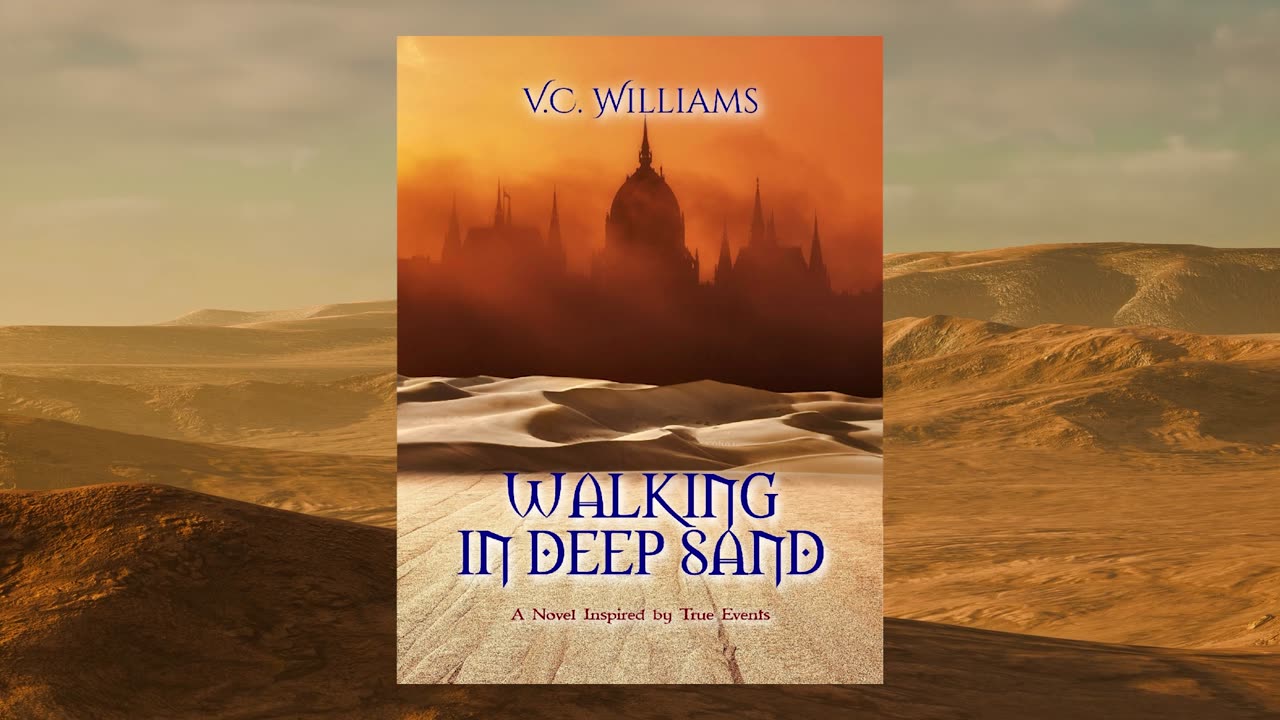 WALKING IN DEEP SAND: A Novel Inspired by True Events