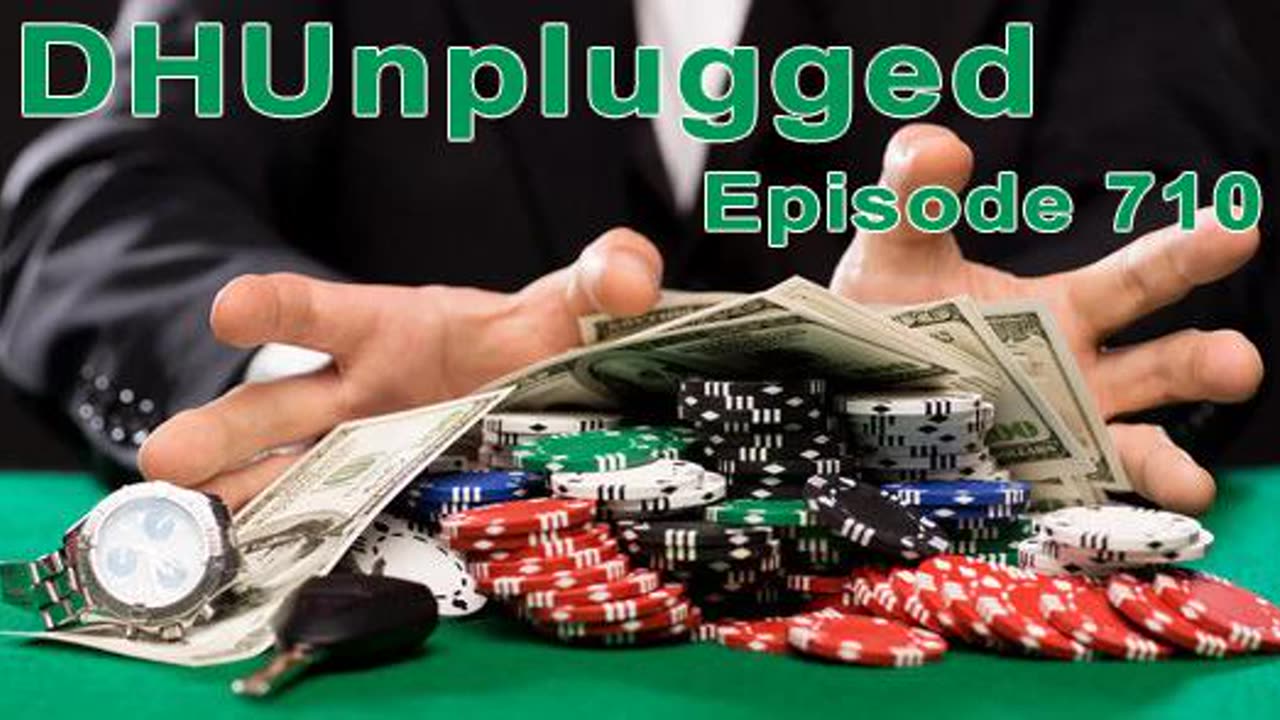 DHUnplugged #710: All-In Market