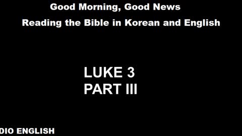 Radio English | Luke 3 | Part III