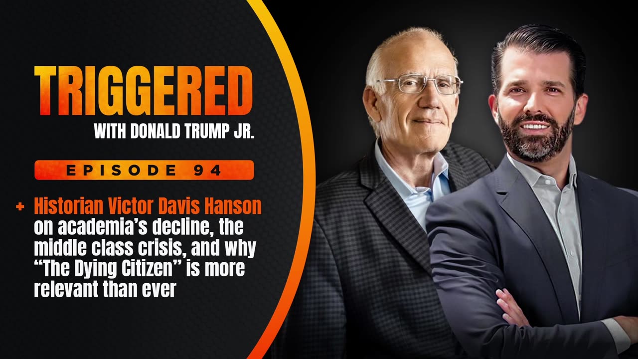 Is There Hope for The Dying Citizen? Interview with Historian Victor Davis Hanson | TRIGGERED Ep.94