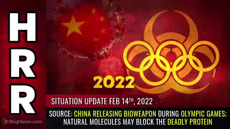 02-14-22 S.U. - China Releasing Bioweapon During Olympic Games Natural Molecules May BLOCK Protein