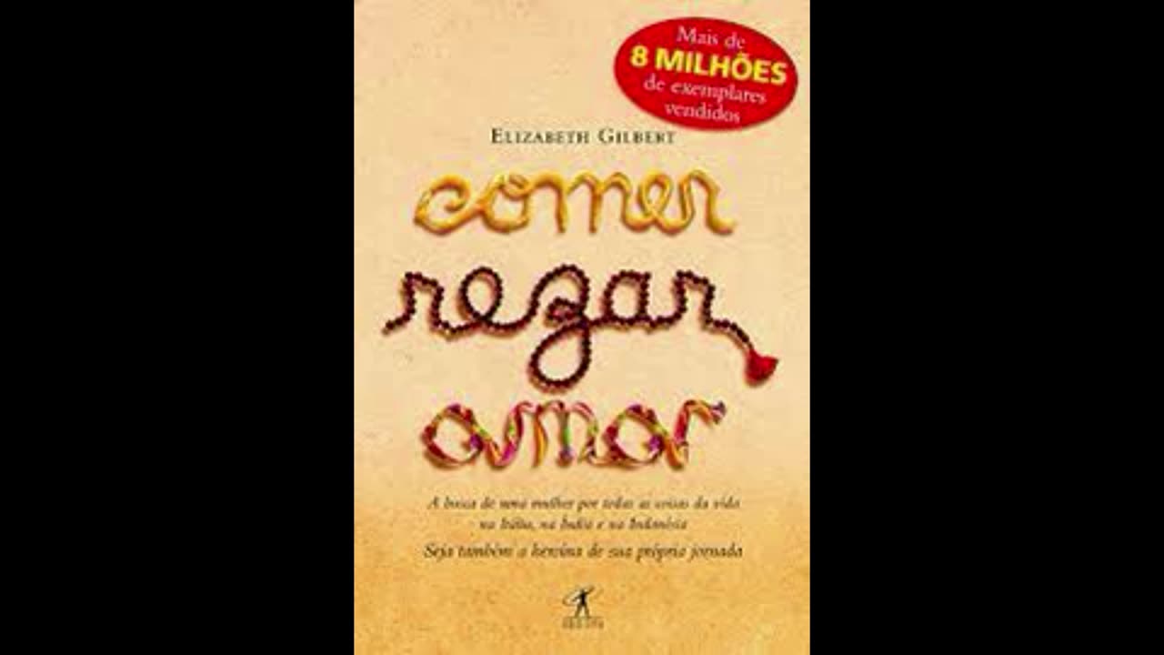 Audiobook Capítulo 22 Comer, Rezar e Amar - Elizabeth Gilbert