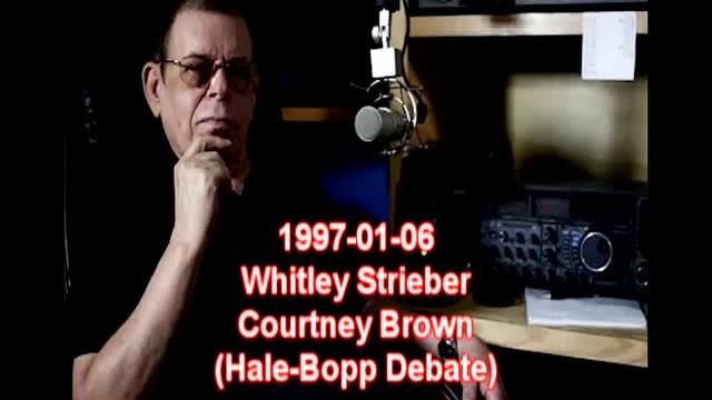 Art Bell 1997-01-16 Whitley Strieber, Courtney Brown (Hale-Bopp Debate)