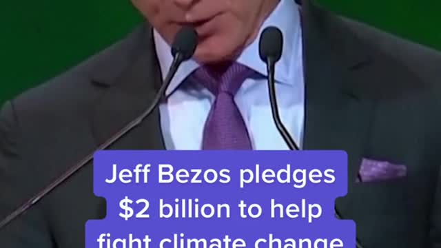 Jeff Bezos pledges $2 billion to help fight climate change