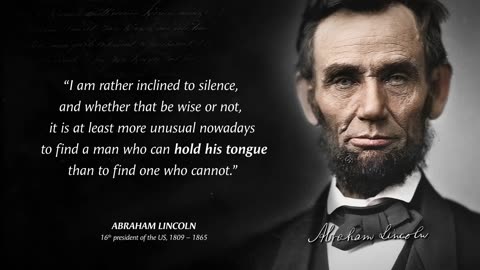 Abraham Lincoln – Quotes that are Really Worth Listening To.