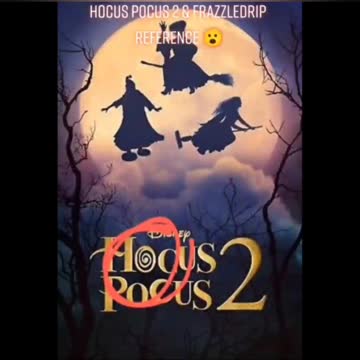 HOCUS POCUS 2 ~ They've been telling you!