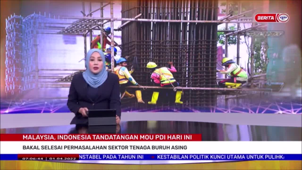 1 APR 2022 – BERITA PAGI – MALAYSIA, INDONESIA TANDATANGAN MOU PDI HARI INI