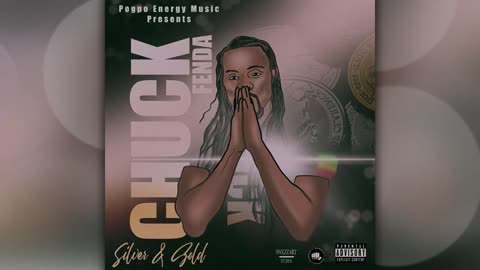 Chuck Fenda - Sliver and Gold