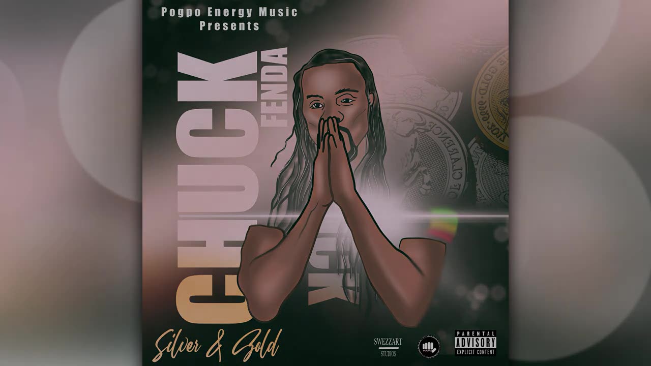 Chuck Fenda - Sliver and Gold