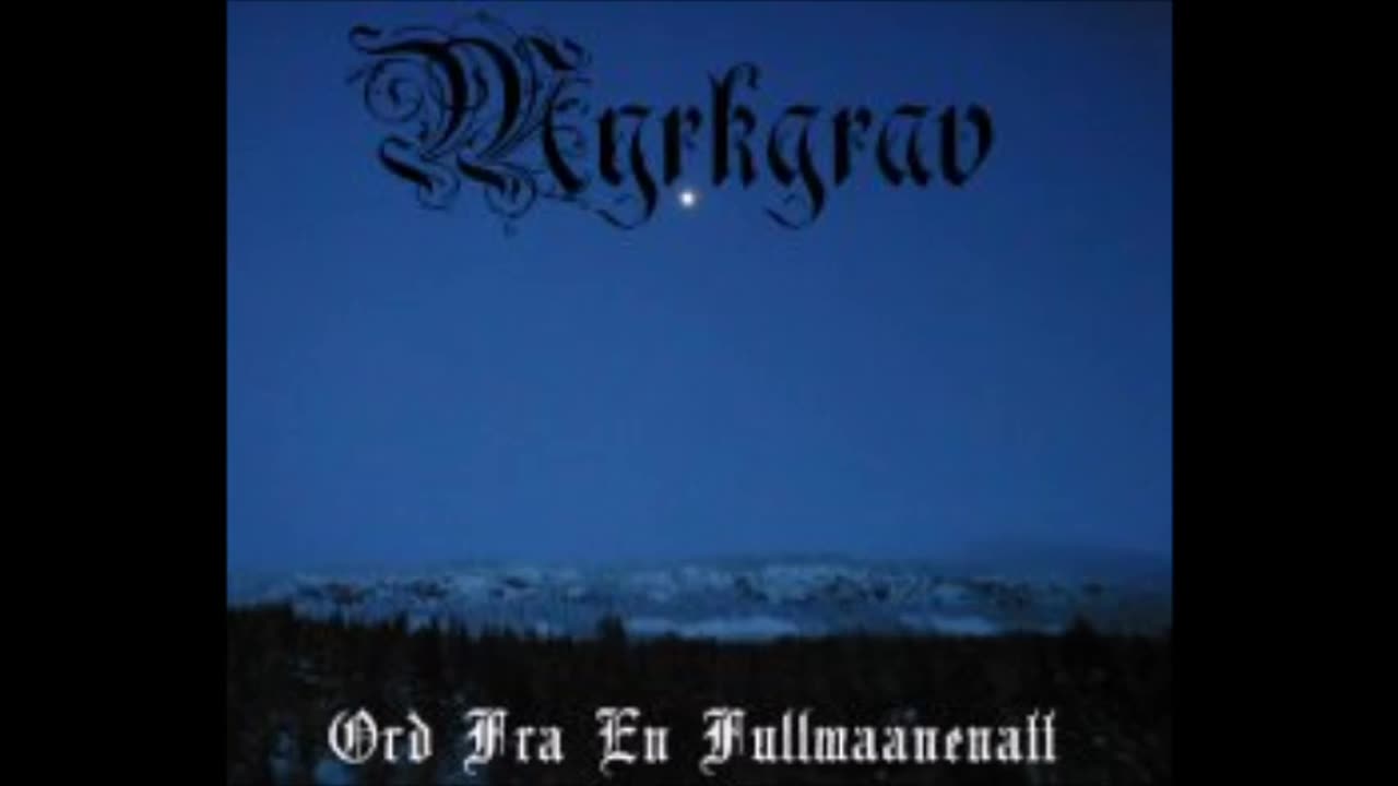 myrkgrav - (2004) - demo - ord fra en fullmaanenatt