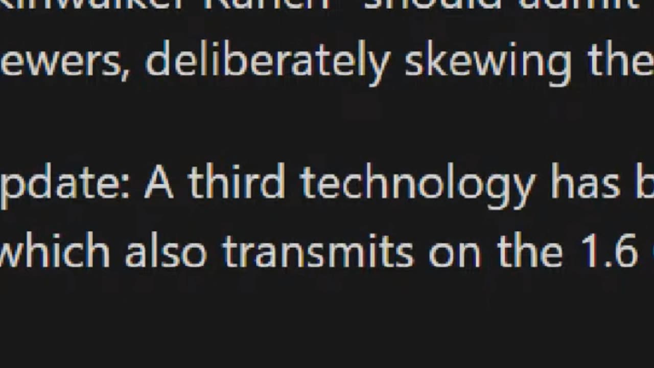 1.6ghz Freq is used by a few things not just gov satellites - mystery at skinwalker ranch